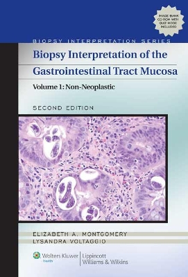 Biopsy Interpretation of the Gastrointestinal Tract Mucosa book