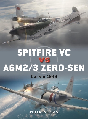 Spitfire VC vs A6M2/3 Zero-sen: Darwin 1943 book