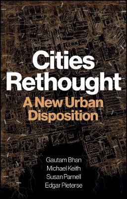 Cities Rethought: A New Urban Disposition book