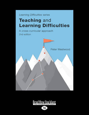 Teaching and Learning Difficulties (2nd ed.): A Cross-Curricular Approach book