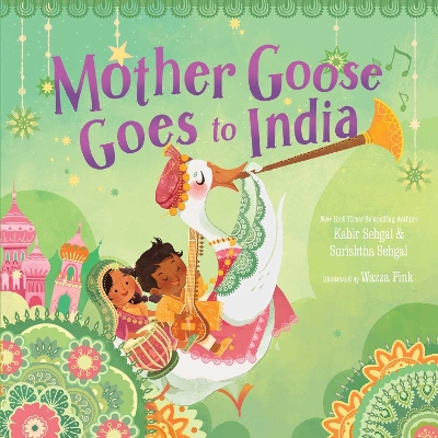 Mother Goose Goes to India book