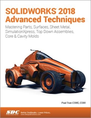 SOLIDWORKS 2018 Advanced Techniques book