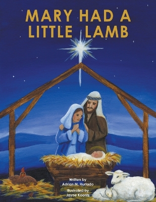 Mary Had a Little Lamb by Adrian M Hurtado