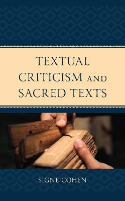 Textual Criticism and Sacred Texts book