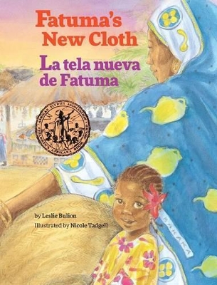 Fatuma's New Cloth / La Tela Nueva de Fatuma book