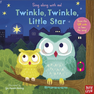 Sing Along With Me! Twinkle Twinkle Little Star by Yu-hsuan Huang