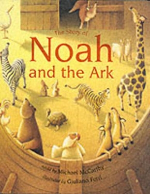 The Story of Noah and the Ark book