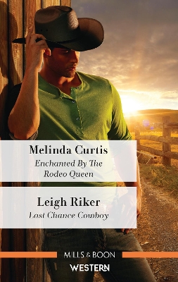 Enchanted by the Rodeo Queen/Last Chance Cowboy book