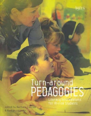 Turn-around Pedagogies: Literacy Interventions for At-risk Students book