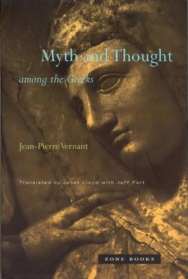 Myth and Thought among the Greeks book