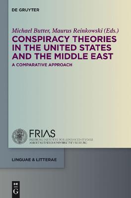 Conspiracy Theories in the United States and the Middle East by Michael Butter