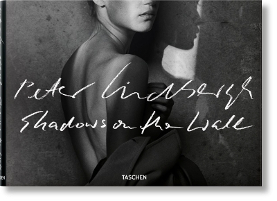 Peter Lindbergh. Shadows on the Wall book