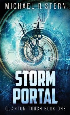 Storm Portal by Michael R Stern
