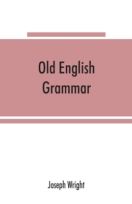 Old English grammar book
