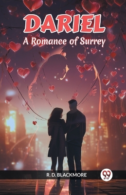 Dariel A Romance Of Surrey book