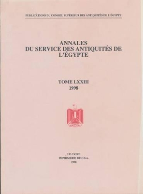 Annales Du Service Des Antiquites de L'Egypte by Supreme Council of Antiquities