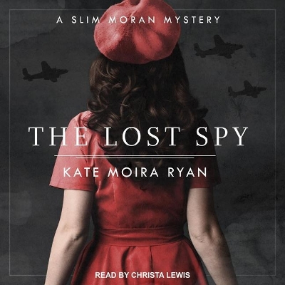 The Lost Spy Lib/E book