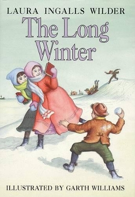 Long Winter Unabridged by Laura Ingalls Wilder