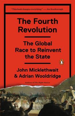 Fourth Revolution by Adrian Wooldridge