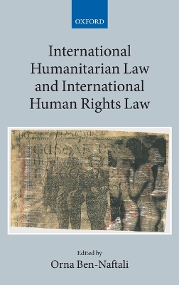 International Humanitarian Law and International Human Rights Law book