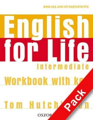 English for Life: Intermediate: Student's Book with MultiROM Pack: General English four-skills course for adults book