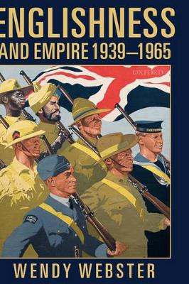 Englishness and Empire 1939-1965 book
