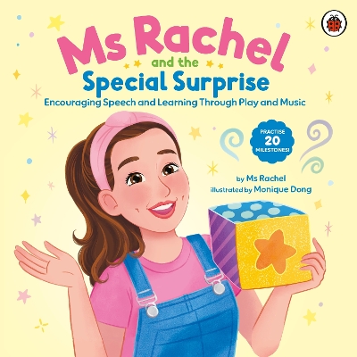 Ms Rachel: Ms Rachel and the Special Surprise: Encouraging Speech and Learning Through Play and Music book