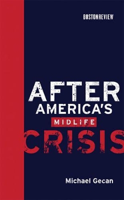 After America's Midlife Crisis book