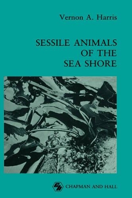 Sessile Animals of the Sea Shore book