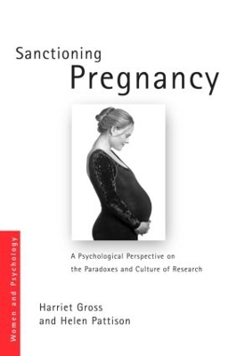 Sanctioning Pregnancy by Harriet Gross