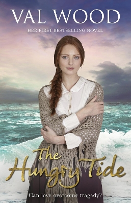 The Hungry Tide by Val Wood
