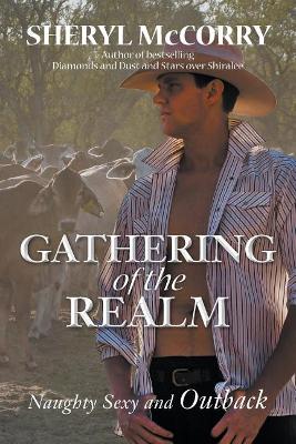 Gathering of the Realm: Naughty Sexy and Outback book