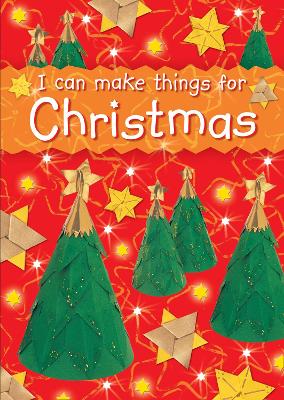 I can make things for Christmas book