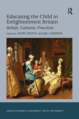 Educating the Child in Enlightenment Britain book