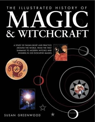 Illustrated History of Magic and Witchcraft book