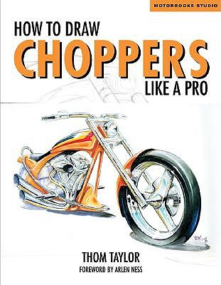 How to Draw Choppers Like a Pro book