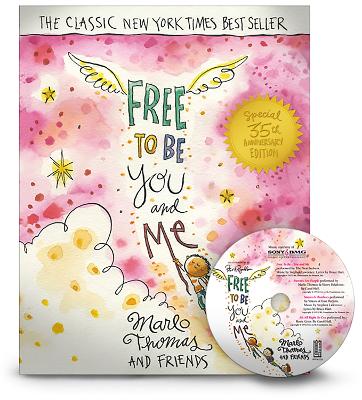 Free to Be...You and Me by Peter Reynolds