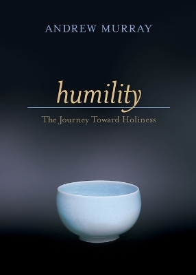 Humility – The Journey Toward Holiness book