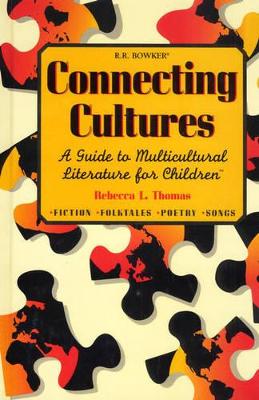 Connecting Cultures by Rebecca L. Thomas