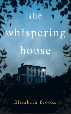 The Whispering House book