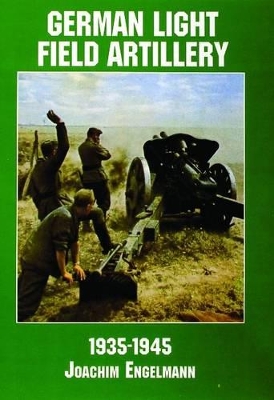 German Light Field Artillery in World War II book