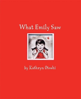 What Emily Saw book