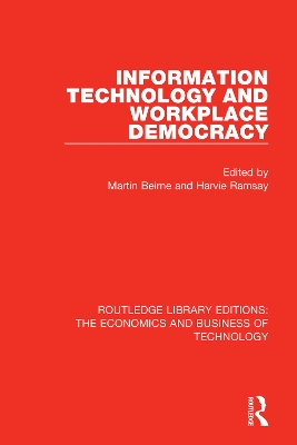 Information Technology and Workplace Democracy book