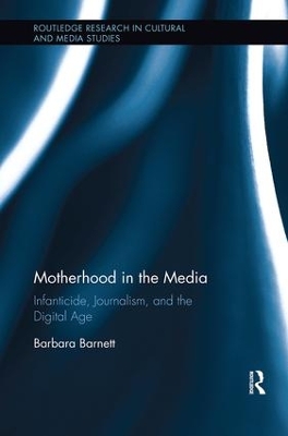 Motherhood in the Media by Barbara Barnett