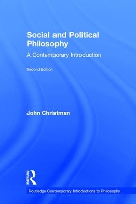 Social and Political Philosophy by John Christman