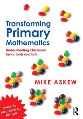 Transforming Primary Mathematics by Mike Askew