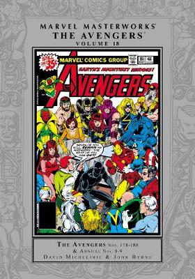 Marvel Masterworks: The Avengers Vol. 18 by Tom Defalco