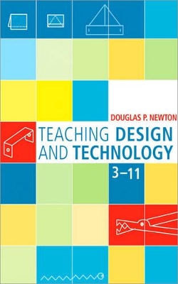 Teaching Design and Technology 3 - 11 book