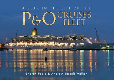 Year in the Life of the P&O Cruises Fleet book