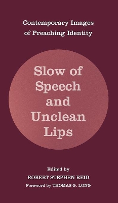 Slow of Speech and Unclean Lips book